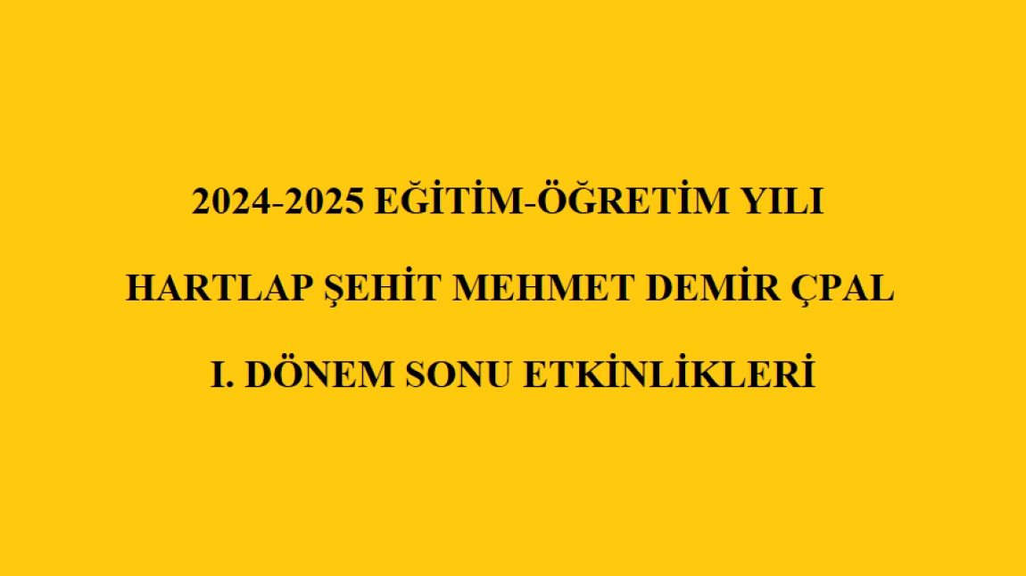 I.DÖNEM SONU OKUL ETKİNLİKLERİMİZ